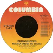 Eurogliders - Heaven (Must Be There)