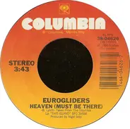 Eurogliders - Heaven (Must Be There)