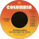 7inch Vinyl Single - Eurogliders - Heaven (Must Be There)