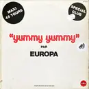 12inch Vinyl Single - Europa - Yummy Yummy