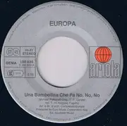 7inch Vinyl Single - Europa - Una Bambolina Che Fa No, No, No