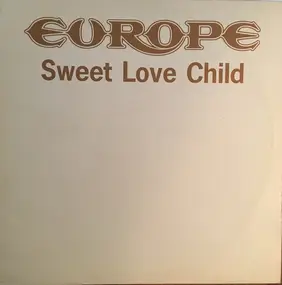 Europe - Sweet Love Child