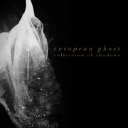 LP - European Ghost - Collection Of Shadows