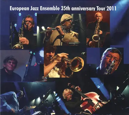 European Jazz Ensemble - 35th Anniversary Tour 2011