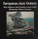 LP - European Jazz Quintet , Alan Skidmore , Gerd Dudek , Leszek Zadlo , Ali Haurand , Pierre Courbois - European Jazz Quintet, Alan Skidmore, Gerd Dudek, Leszek Zadlo, Ali Haurand, Pierre Courbois