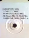 12inch Vinyl Single - European Son - Loony Toonz - Stickered