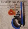 LP - European Jazz Ensemble - At The Philharmonic Cologne