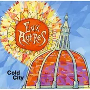Eux Autres - Cold City