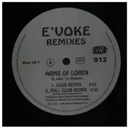 E'voke - Arms Of Loren - Remixes