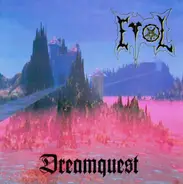 Evol - Dreamquest