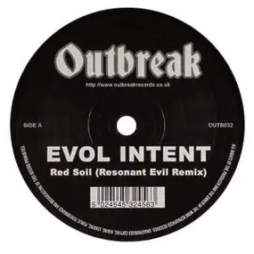 Evol Intent - Red Soil (Resonant Evil Remix) / Number Of The Beast