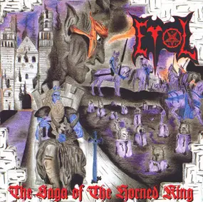 EVOL - The Saga Of The Horned King