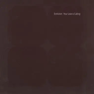 Evolution - Your Love Is Calling