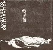 Evolved To Obliteration - Evolved To Obliteration
