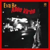 Eva Be - Allée virée