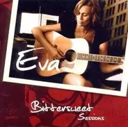 Eva - Bittersweet Sessions
