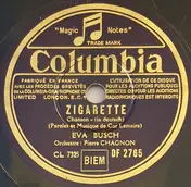 Eva Busch - Zigarette / Du Sollst Nicht Traurig Sein