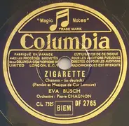 Eva Busch - Zigarette / Du Sollst Nicht Traurig Sein