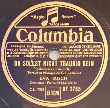 Eva Busch - Zigarette / Du Sollst Nicht Traurig Sein