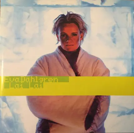 Eva Dahlgren - Lai Lai