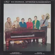 LP - Beethoven / Poulenc - Eva Knardahl - Van BEETHOVEN Piano Quintet Eflat Major Op. 16 ,  POULENC Piano Sextet (1932-1939) - Gatefold