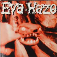 Eva Haze - State of Freak