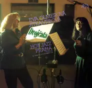 Eva Olmerová , Jitka Vrbová , Hot Jazz Praha - Dvojčata