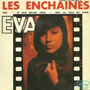 Eva - Les Enchainés