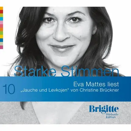 Eva Mattes Liest Christine Brückner - Jauche Und Levkojen