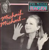 Eva-Maria Hagen - Michail, Michail ...
