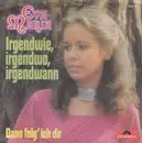7inch Vinyl Single - Eva-Maria - Irgendwie, Irgendwo, Irgendwann