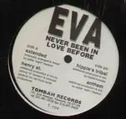 Eva - Never Been in Love Before