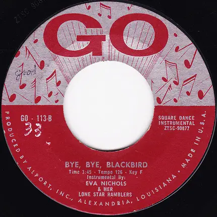 Eva Nichols & Her Lone Star Ramblers - Bye, Bye, Blackbird