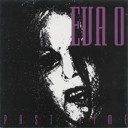 Eva O - Past Time