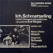 LP - Eva Vargas - Ich, Schmetterling (Lieder • Chansons • Unverblümtes)