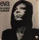 LP - Eva - Le Cœur Battant