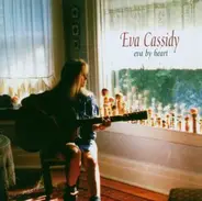 Eva Cassidy - Eva by Heart