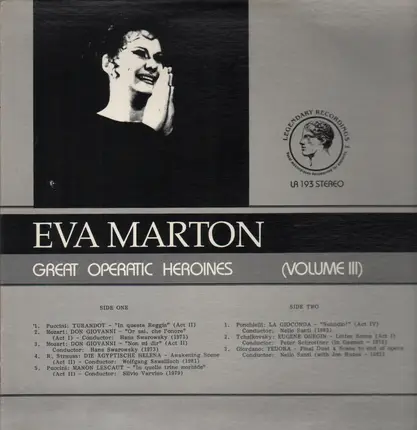 Eva Marton - Great Operatic Heroines (Volume III)