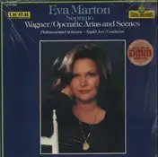 Eva Marton - Wagner - Operatic Arias and Scenes