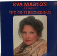Eva Marton - The 1971-77 Recordings