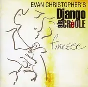 Evan Christopher - Finesse