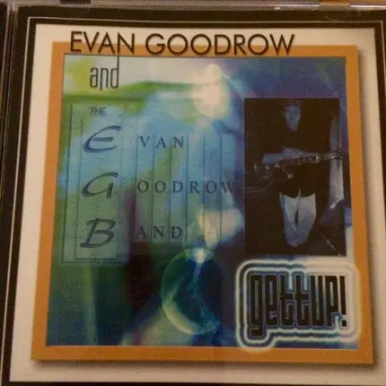 Evan Goodrow - Gettup!