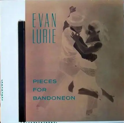Evan Lurie - Pieces for Bandoneon