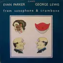 LP - Evan Parker / George Lewis - From Saxophone & Trombone