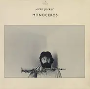 Evan Parker - Monoceros