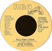7inch Vinyl Single - Evan Rogers - Full-Time Lover