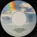 7inch Vinyl Single - Evangeline - Am I A Fool