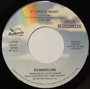Evangeline - If I Had A Heart