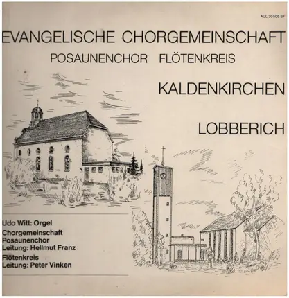 Evangelische Chorgemeinschaft Kaldenkirchen - Lobberich - Posaunenchor - Flötenkreis