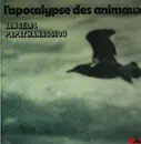 LP - Evangelos Papathanassiou - L'Apocalypse Des Animaux
